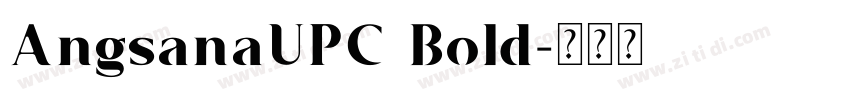 AngsanaUPC Bold字体转换